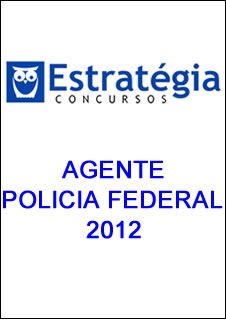 Agente da Policia Federal 2012, Frete Grátis